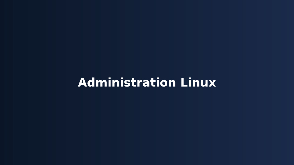 Administration Linux Avancée